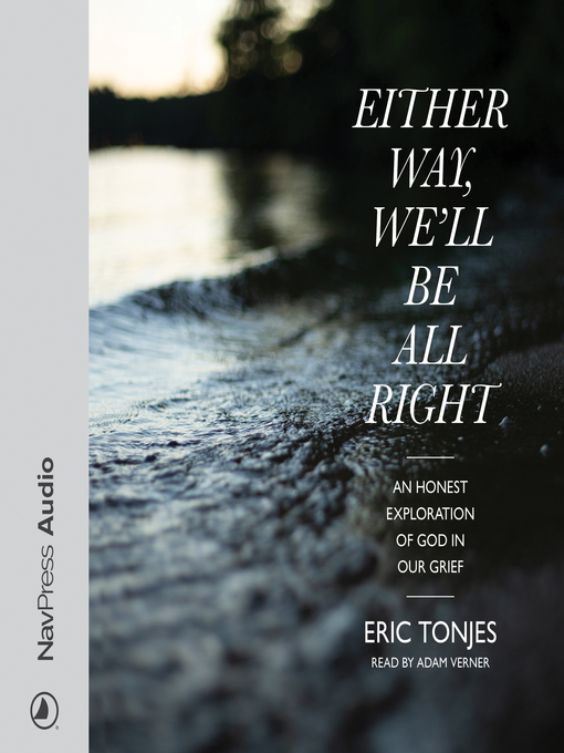 Title details for Either Way, We'll Be All Right by Eric Tonjes - Available